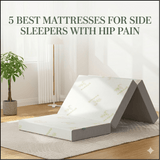 5 Best Mattresses for Side Sleepers With Hip Pain — Top Picks